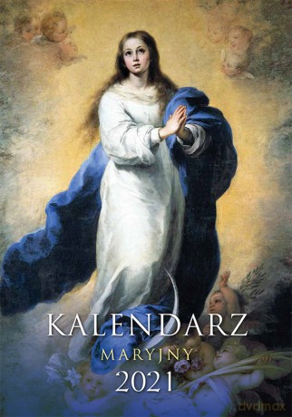 Kalendarz Maryjny 2021 ścienny [KALENDARZ]