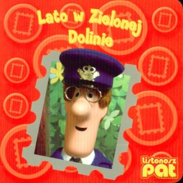 Listonosz Pat Lato w Zielonej Dolinie (twarda) [KSIĄŻKA]