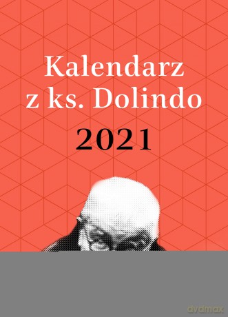 Kalendarz z ks. Dolindo 2021 [KSIĄŻKA]