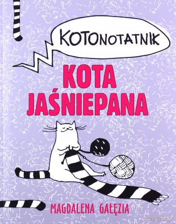 Kotonotanik Kota Jaśniepana - Magdalena Gałęzia [KSIĄŻKA]