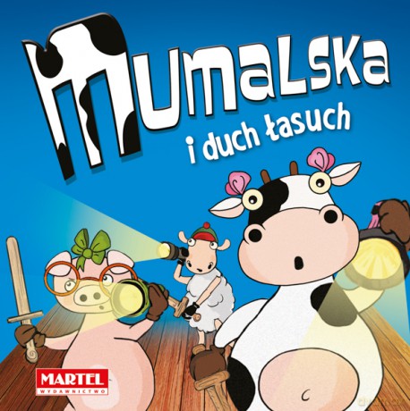 Krówka Mumalska i duch łasuch - Alicja Groszek-Abramowicz [KSIĄŻKA]