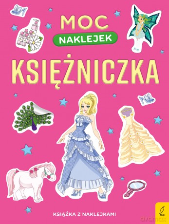 Księżniczka. Moc naklejek [KSIĄŻKA]