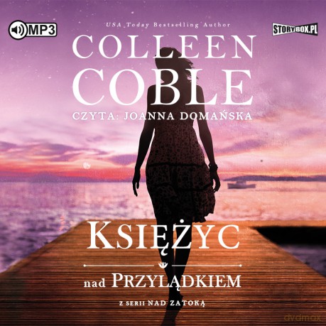 Księżyc nad przylądkiem. Nad zatoką - Colleen Coble [AUDIOBOOK]