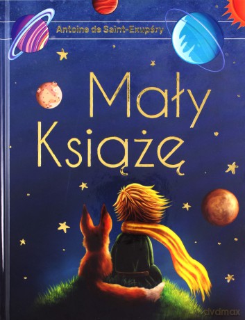 Mały Książę wyd. ekskluzywne - Antoine De Saint Exupery [KSIĄŻKA]