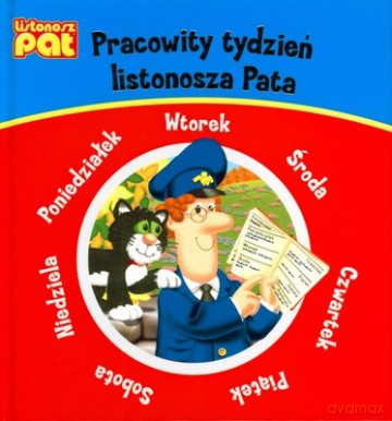 Listonosz Pat Pracowity Tydzień Listonosza Pata (twarda) [KSIĄŻKA]