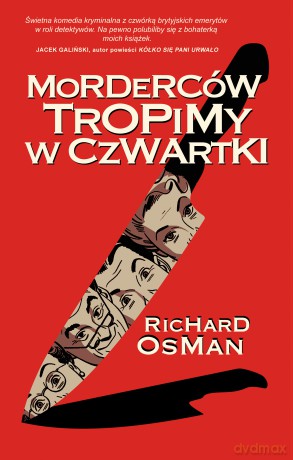 Morderców tropimy w czwartki - Richard Osman [KSIĄŻKA]