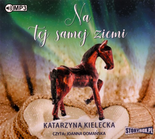 Na tej samej ziemi - Katarzyna Kielecka [AUDIOBOOK]