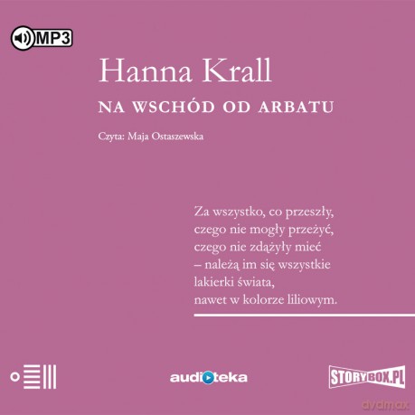 Na wschód od Arbatu - Hanna Krall [AUDIOBOOK]