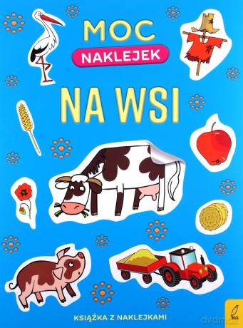Na wsi. Moc naklejek [KSIĄŻKA]
