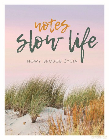 Notes Slow life. Nowy sposób życia - Robert Chamczyk [KSIĄŻKA]