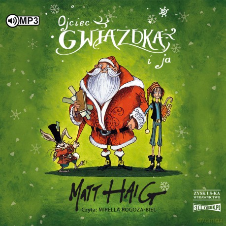 Ojciec Gwiazdka i ja - Matt Haig [AUDIOBOOK]