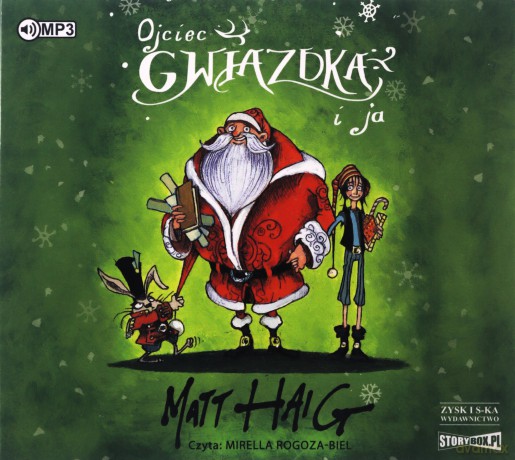Ojciec Gwiazdka i ja - Matt Haig [AUDIOBOOK]