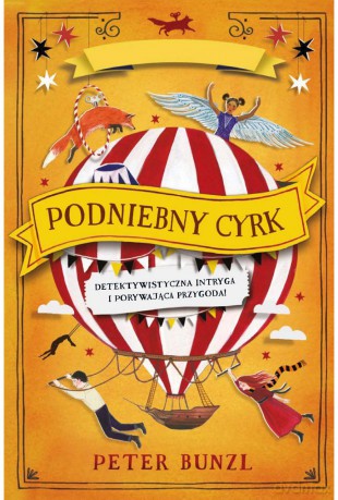 Podniebny Cyrk - Peter Bunzl [KSIĄŻKA]