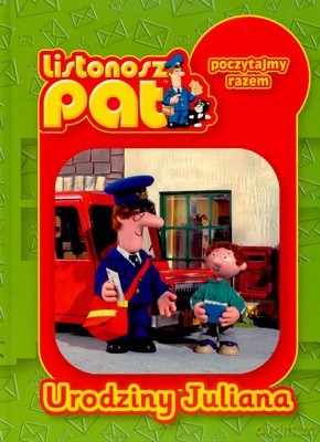Listonosz Pat Urodziny Juliana (twarda) [KSIĄŻKA]