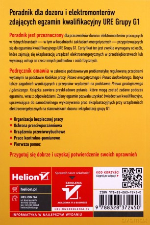 Poradnik dla dozoru i elektromonterów zdających egzamin kwalifikacyjny URE Grupy G1 - Stanisław Paciorek [KSIĄŻKA]