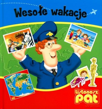 Listonosz Pat Wesołe Wakacje (twarda) [KSIĄŻKA]