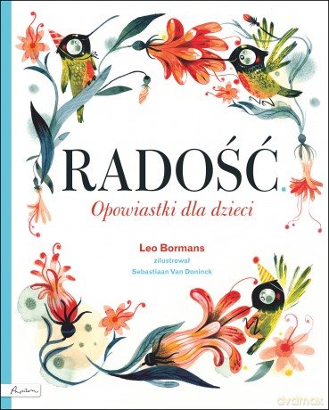 Radość. Opowiastki dla dzieci - Leo Bormans [KSIĄŻKA]