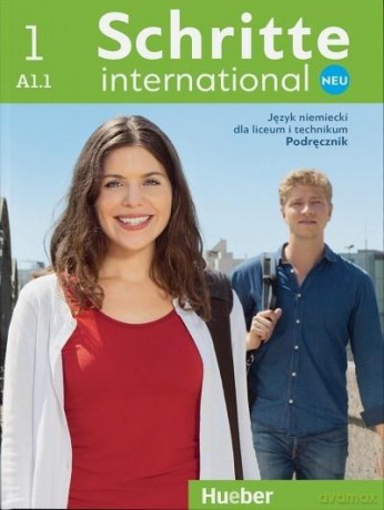 Schritte International Neu 1 Podręcznik + pdf - Daniela Niebisch, Sylvette Penning-Hiemstra, Franz Specht, Monika Bovermann [KSIĄŻKA]