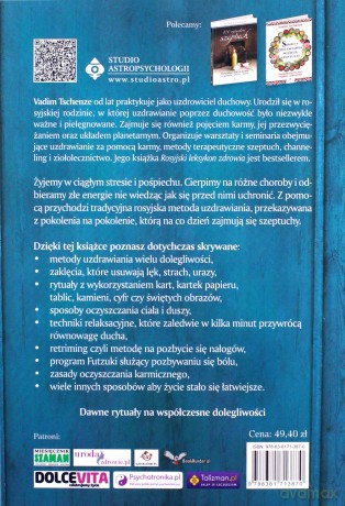 Sekrety szeptuch w samouzdrawianiu. Rosyjska medycyna naturalna i energetyczna drogą do eliminacji powszechnych chorób i dolegliwości - Vadim Tschenze [KSIĄŻKA]