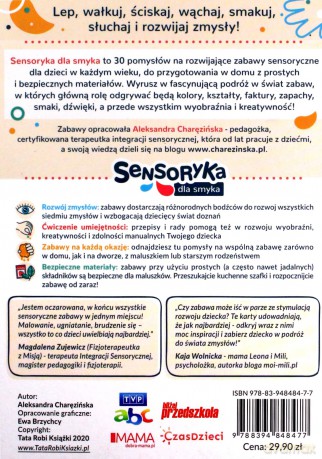 Sensoryka dla Smyka. 30 rozwijających zabaw sensorycznych - Aleksandra Charęzińska [KSIĄŻKA]