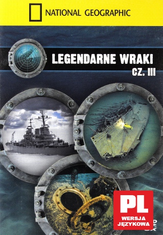 National Geographic: Legendarne wraki 3 [BOX] [3DVD]