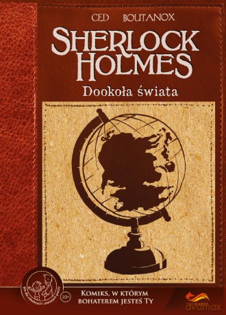 Sherlock Holmes. Dookoła świata. Komiksy paragrafowe [KOMIKS]
