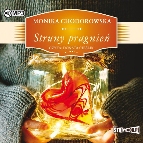 Struny pragnień - Monika Chodorowska [AUDIOBOOK]