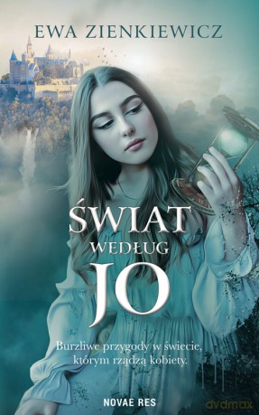 Świat według Jo - Ewa Zienkiewicz [KSIĄŻKA]