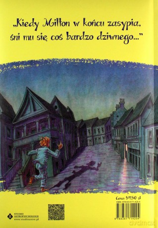 Tajemnica Miltona. Umiejętność życia w teraźniejszości sposobem na pokonanie lęków i odnalezienie radosnej wartości naszego życia - Eckhart Tolle, Robert S. Friedman [KSIĄŻKA]