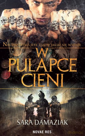 W pułapce cieni - Sara Damaziak [KSIĄŻKA]