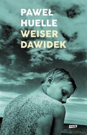 Weiser Dawidek - Paweł Huelle [KSIĄŻKA]