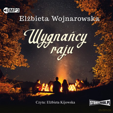 Wygnańcy raju - Elżbieta Wojnarowska [AUDIOBOOK]
