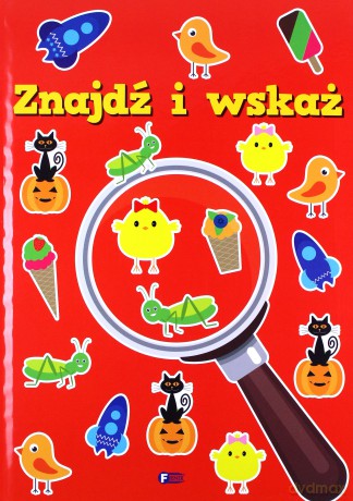 Znajdź i wskaż [KSIĄŻKA]