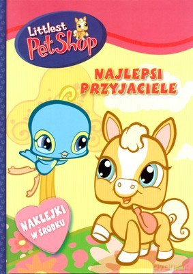 Littlest Pet Shop Najlepsi Przyjaciele (twarda) - Praca Zbiorowa [KSIĄŻKA]