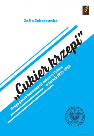 Cukier krzepi - Zofia Zakrzewska [KSIĄŻKA]
