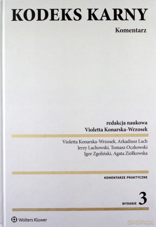 Kodeks karny Komentarz [KSIĄŻKA]