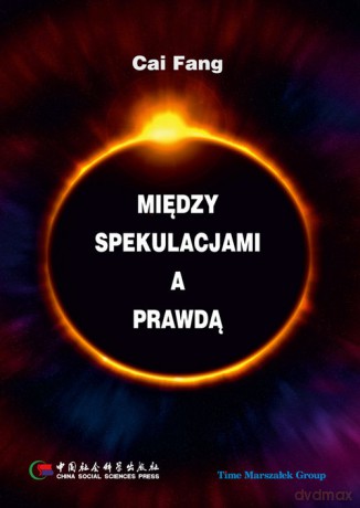 Między spekulacjami a prawdą - Fang Cai [KSIĄŻKA]