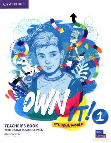 Own it! 1 Teacher's Book with Digital Resource Pack - Alice Copello [KSIĄŻKA]
