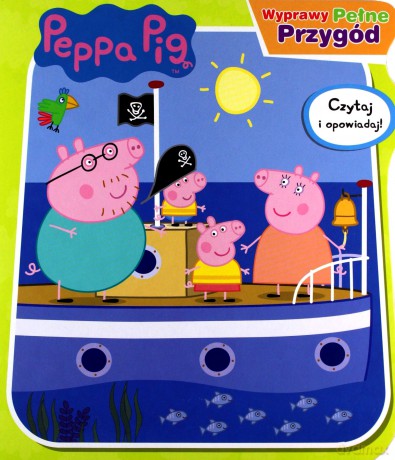 Peppa Pig Wyprawy pełne przygód [KSIĄŻKA]