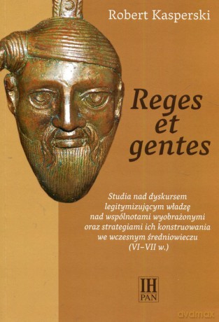 Reges et gentes - Robert Kasperski [KSIĄŻKA]
