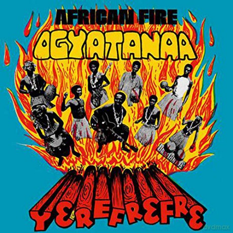 Ogyatanaa Show Band: African Fire Yerefrefre [Winyl]