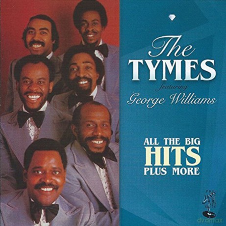 Tymes Ft George Williams: All The Big Hits Plus More [CD]