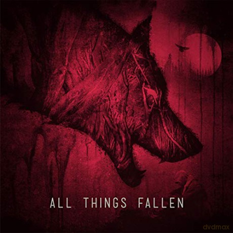 All Things Fallen: All Things Fallen [CD]