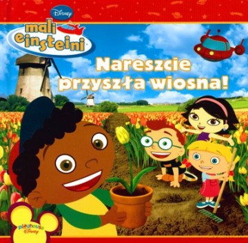 Mali Einsteini Nareszcie Przyszła Wiosna (twarda) [KSIĄŻKA]