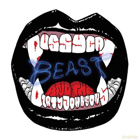 Pussycat And The Dirty Johnsons: Beast [CD]