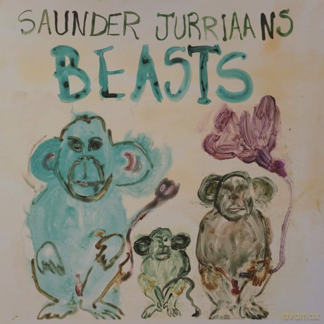 Saunder Jurriaans: Beasts [CD]