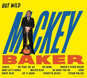 Mickey Baker: But Wild + Bossa Nova (+6 Bonus Tracks) [CD]