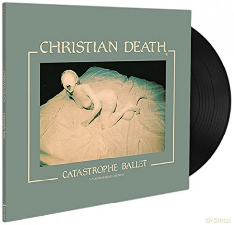 Christian Death: Catastrophe Ballet [Winyl]