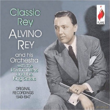 Rey Alvino The Kin: Classic Rey [CD]