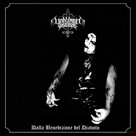 Unhuman Disease: Dalla Benedizione Del Diavolo [CD]